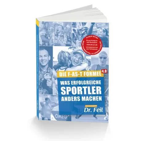 Ultra Sports Buch: Die F-AS-T-Formel 4.0 - Was erfolgreiche Sportler anders machen